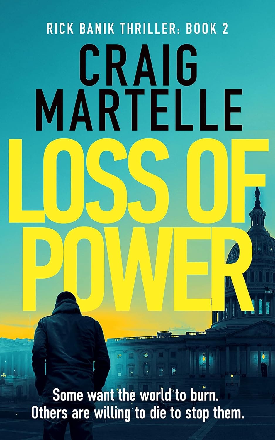 Loss of Power: A Rick Banik Intelligence Thriller