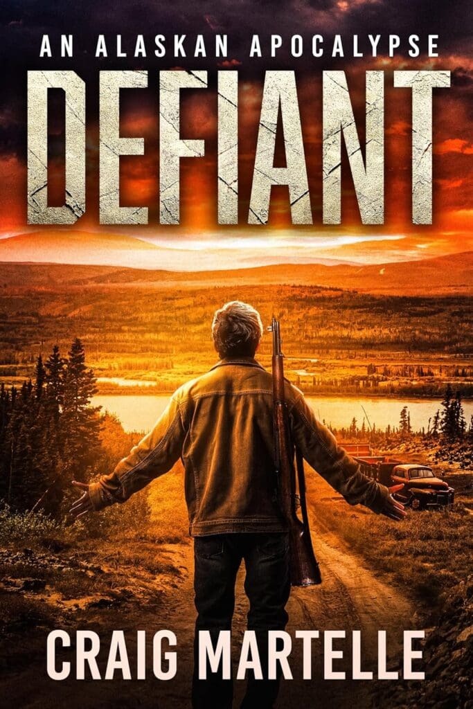Defiant: An Alaskan Apocalypse